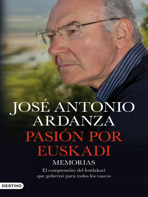 Title details for Pasión por Euskadi by José Antonio Ardanza - Available